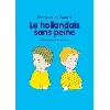 livre le hollandais sans peine