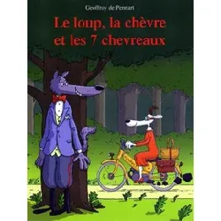 livre le loup, la chèvre et les 7 chevreaux