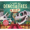 livre le musée des dinosaures... en pop up ! - avec 5 squelettes en pop - up à construire ! - album