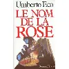 livre le nom de la rose