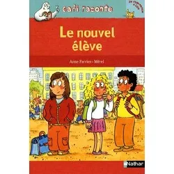 livre le nouvel élève