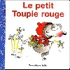 livre le petit toupie rouge - album