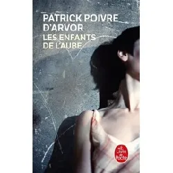 livre les enfants de l'aube - poche