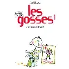 livre les gosses tome 1 - et en plus,c'est vrai