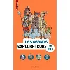 livre les grands explorateurs en bd - grand format
