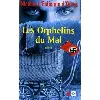 livre les orphelins du mal - grand format