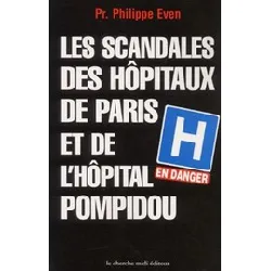 livre les scandales des hôpitaux de paris et de l'hôpital pompidou