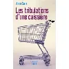 livre les tribulations d'une caissière