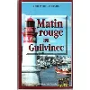 livre matin rouge au guilvinec