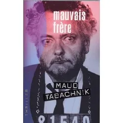 livre mauvais frère