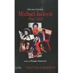 livre michael jackson - pop life - cachin olivier