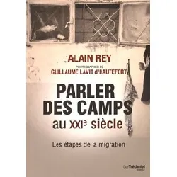 livre parler des camps au xxie siècle - les étapes de la migration