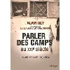 livre parler des camps au xxie siècle - les étapes de la migration