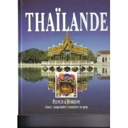 livre peuples et horizons la thailande