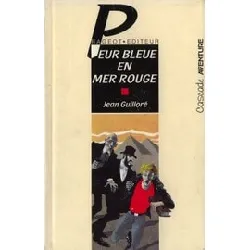 livre peur bleue en mer rouge