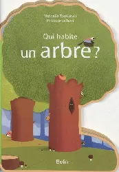 livre qui habite un arbre ? - album