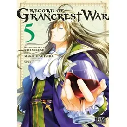 livre record of grancrest war tome 5 - tankobon