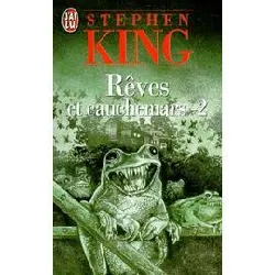 livre reves et cauchemars - tome 2