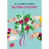 livre six filles à marier - poche