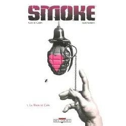 livre smoke tome 1 - album - la main de caïn