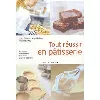 livre tout réussir en pâtisserie