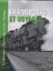 livre transports et voyages - la vie quotidienne des français de 1900 à 1968