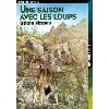 livre une saison avec les loups