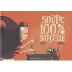 livre une soupe 100% sorcière - album