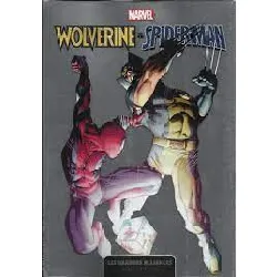 livre wolverine et spiderman les grandes alliances collection
