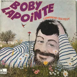 vinyle boby lapointe - comprend qui peut (1970)