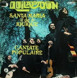 vinyle quilapayún - santa maria de iquique - cantate populaire - cantata popular (1971)