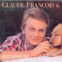 cd claude françois 6 - 10 ans de chansons
