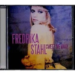 cd fredrika stahl - sweep me away (2010)