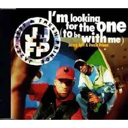cd jazzy jeff & fresh prince* – i'm looking for the one (to be with me)