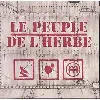 cd le peuple de l'herbe - radio blood money (2007)