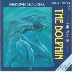 cd medwyn goodall - the way of the dolphin