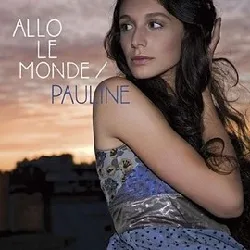 cd pauline (3) - allo le monde (2008)