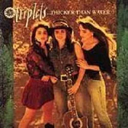 cd the triplets (2) - ...thicker than water (1991)