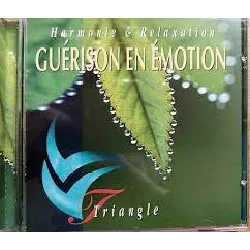 cd triangle (16) - guérison en émotion (1996)