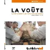 dvd guédelon - la voûte
