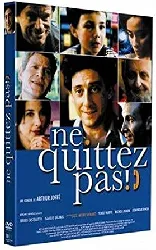 dvd ne quittez pas !