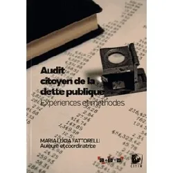 livre audit citoyen de la dette publique - expériences et méthodes