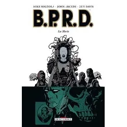 livre bprd tome 4 - les morts