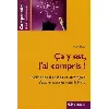 livre ca y est, j'ai compris !