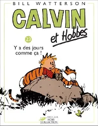 livre calvin et hobbes tome 23 - album - y a des jours comme ça !