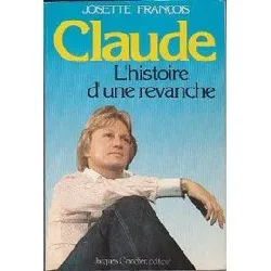 livre claude,l'histoire d'une revanche