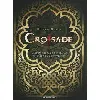 livre croisade tome 4 - becs de feu - avec coffret