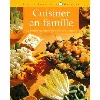 livre cuisiner en famille