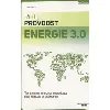 livre energie 3.0 - transformer le monde énergétique pour stimuler la croissance