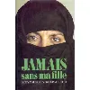 livre jamais sans ma fille - tome 1